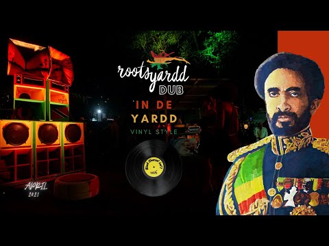 ROOTSYARDD FLASHBACK PT. 1 - LIVE IN DE YARDD - VINYL STYLE