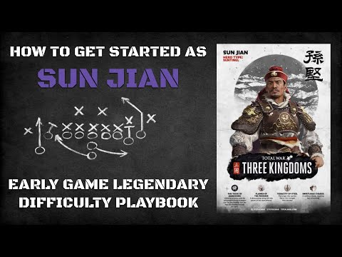 How to Get Started as Sun Jian | Early Game Legendary Difficulty Playbook