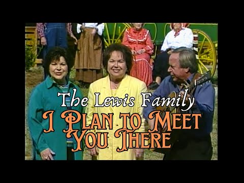 I Plan to Meet You There — The Lewis Family ft. Little Roy Lewis | Old-Time Bluegrass Gospel Classic