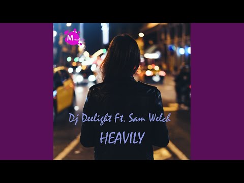 Heavily (Original Mix)