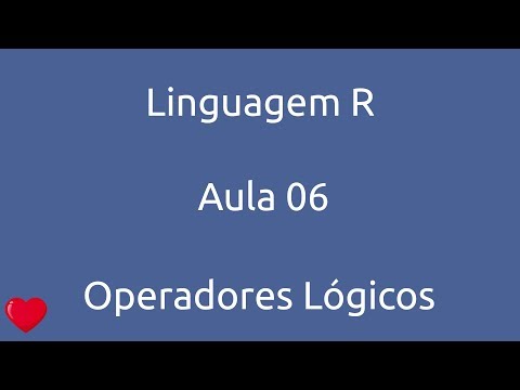 Aula 06 Curso Linguagem R Operadores Relacionais
