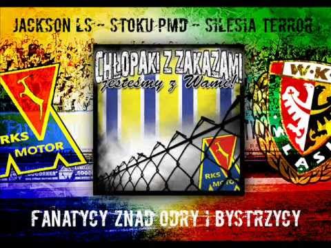 Jackson LS, Stoku PMD, Silesia Terror - Fanatycy Znad Odry i Bystrzycy