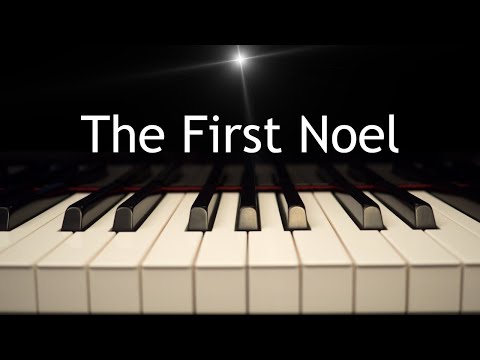 The First Noel - Christmas piano instrumental with lyrics