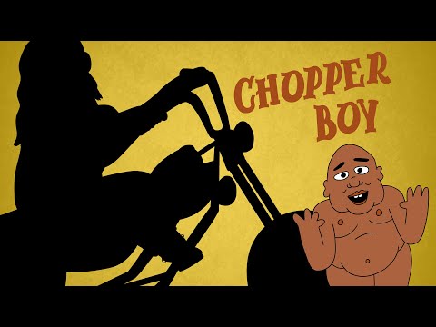Chopper Boy