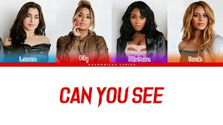 Fifth Harmony - Can You See (Color Coded Lyrics) | Harmonizer Lyrics
