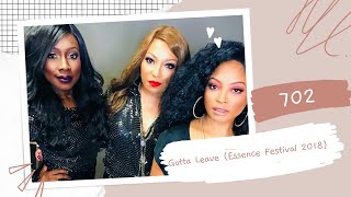 702 - Gotta Leave (Essence Festival 2018)
