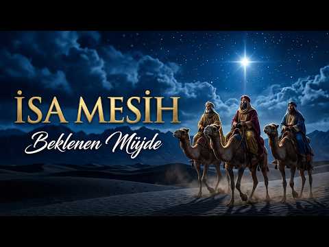 İsa Mesih'in Doğumu!