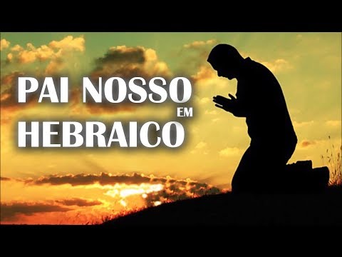 Pai nosso em HEBRAICO - Trilha Sonora Novela Jesus