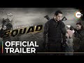 Squad | Official Trailer | A ZEE5 Original Film | Premieres November 12 On ZEE5