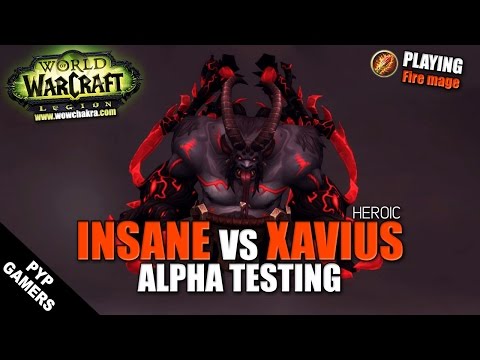Insane vs Xavius HC (Alpha testing) - Emerald Nightmare | World of Warcraft: Legion