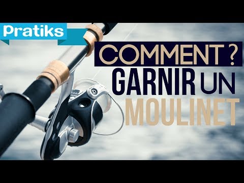 comment remplir moulinet casting