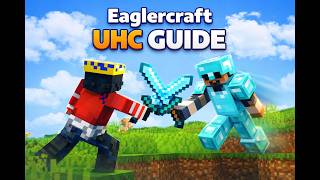 Eaglercraft UHC Guide (Tips)