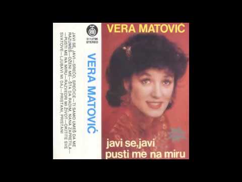 Vera Matovic - Okitite sve svatove - (Audio 1983) HD