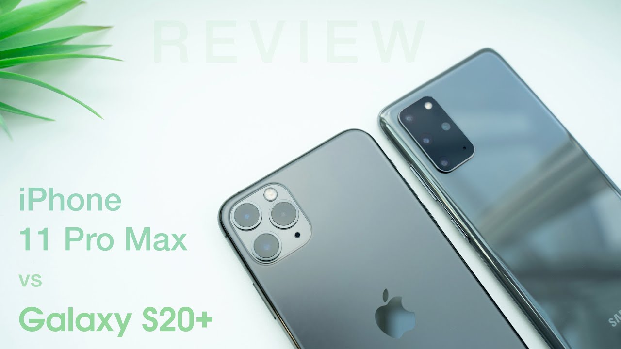 iPhone 11 Pro Max vs Galaxy S20+ In-Depth Review | Which Phone is Better?