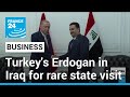 Turkish president visits Iraq to bolster economic ties • FRANCE 24 English