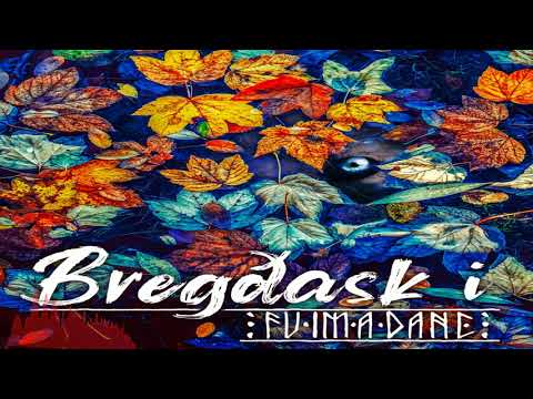 Fuimadane - Of Drykkja [From the album "Bregðask i"]