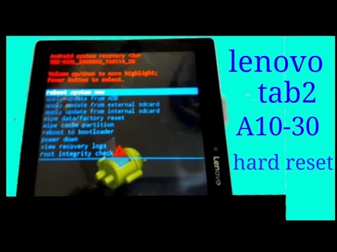 Lenovo tab2 A10 - 30 hard reset solution ,, lenovo tab2 A10 -  30 hand formatting