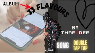 Double Tap Tap Music Video