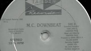 M.C. Downbeat- It's A Shame (T.V. Tracks)