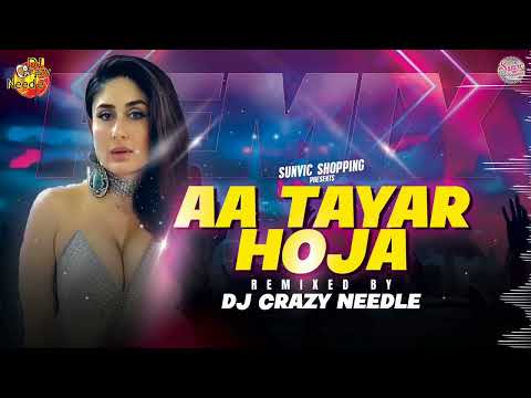 DJ CRAZY NEEDLE || AA TAYAR HOJA REMIX || OLD SKOOL BUBBLING VERSION 🇸🇷🇸🇷🇸🇷