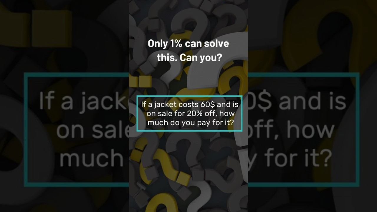 A jacket is $60, but it’s 20% off… Can you figure out the final price? Comment your answer!