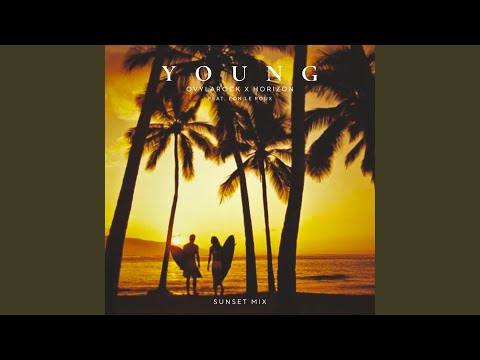 Young (feat. Eon Le Roux) (Sunset Mix)
