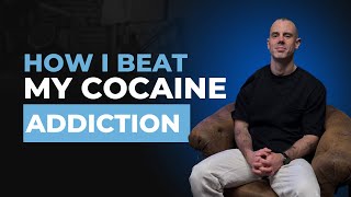 How I Beat My Cocaine Addiction / The Sean Willers Podcast