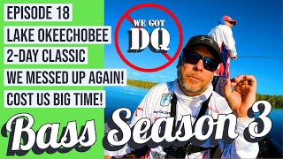 Bass Season 3 Lake Okeechobee 2-Day Classic
