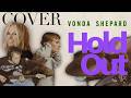 Hold Out | Vonda Shepard | Cover feat. Philippe Aguet