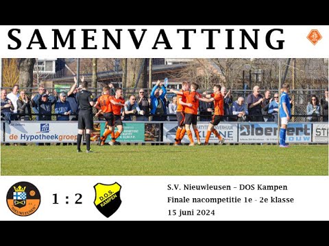 Samenvatting S.V. Nieuwleusen 1 - DOS Kampen 1