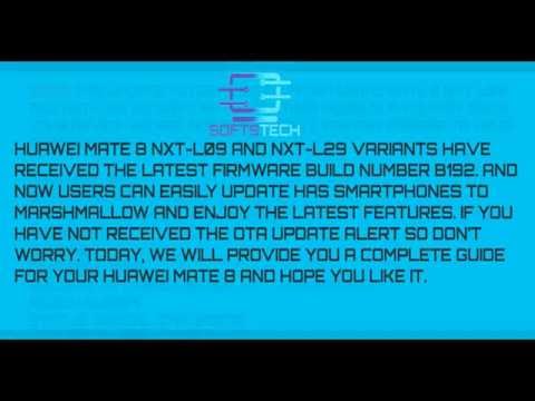 Update Huawei Mate 8 to Android 6.0 Marshmallow Step By Step