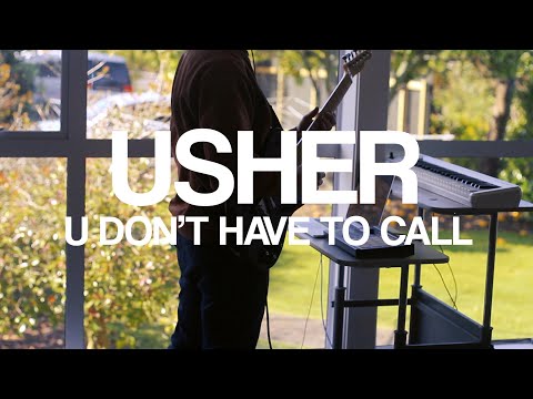 Usher - U Don't Have To Call