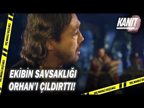 Orhan Olay Yerinde Geriliyor! - Kanıt Özel Klip