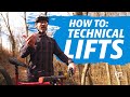 The Ride Series How To: Technical Lifts The Ride Series How To: Technical Lifts