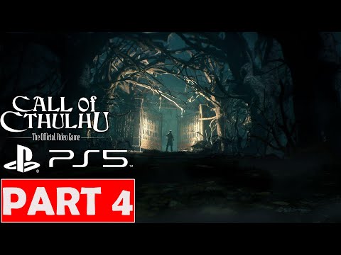 Call of Cthulhu Full GAMEPLAY Walkthrough PART 4 - 4k PC NO COMMENTARY