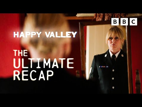 Video trailer för The ultimate Happy Valley recap S1-S2 | BBC