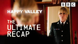 The ultimate Happy Valley recap S1-S2 | BBC