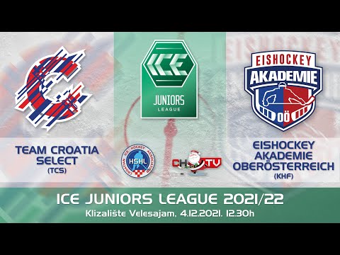 ICE JUNIORS LEAGUE 2021/22 - Team Croatia Select vs Eishockey Akademie Oberösterreich