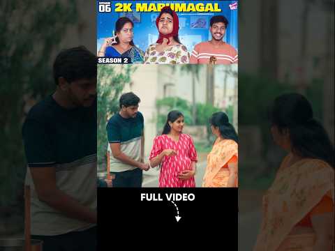 சரியான பிச்சைக்கார குடும்பமா இருக்காங்க 😭😂 | 2K Marumagal 👸🏻 | S2 Epi - 6 | Pregnancy | Girly