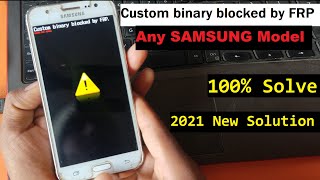 [Solved] Custom binary blocked by FRP //  How To Fix Custom Binary Blocked By FRP All Samsung Phones