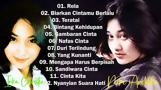 Download lagu 12 Lagu Nike Ardilla Dan Inka Christie( lagu lawas )#NiKe#aRdIlA#InKa#cHrIsTiE |Rela-inka christie mp3