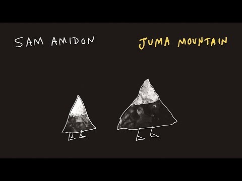 Sam Amidon - Juma Mountain