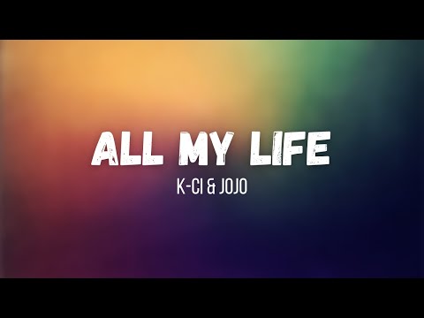 K-Ci & JoJo - All My Life | Instrumental | Lyrics