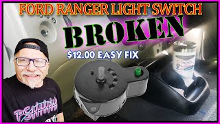 95-06 Ford Ranger Headlight Switch Broken Replacement Fixed For Less Than 15.00.