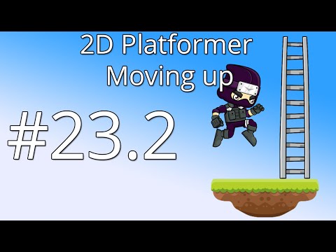 23.2: Unity 5 tutorial for beginners: 2D Platformer - Moving up