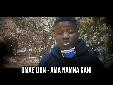 Omae Lion - Ama Namna Gani