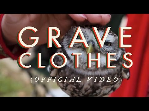Birdtalker - "Graveclothes" (Official Video)