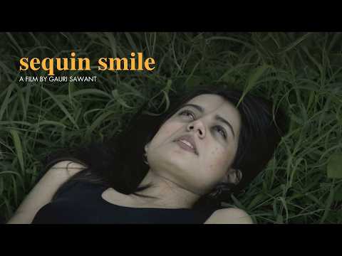 Sequin Smile: A Shortfilm