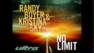 Randy Boyer & Kristina Sky feat. Cari Golden - No Limit (Darude Dub Mix)