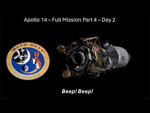 Apollo 14 - Beep! Beep! - Day 2 ( Full Mission 4)
